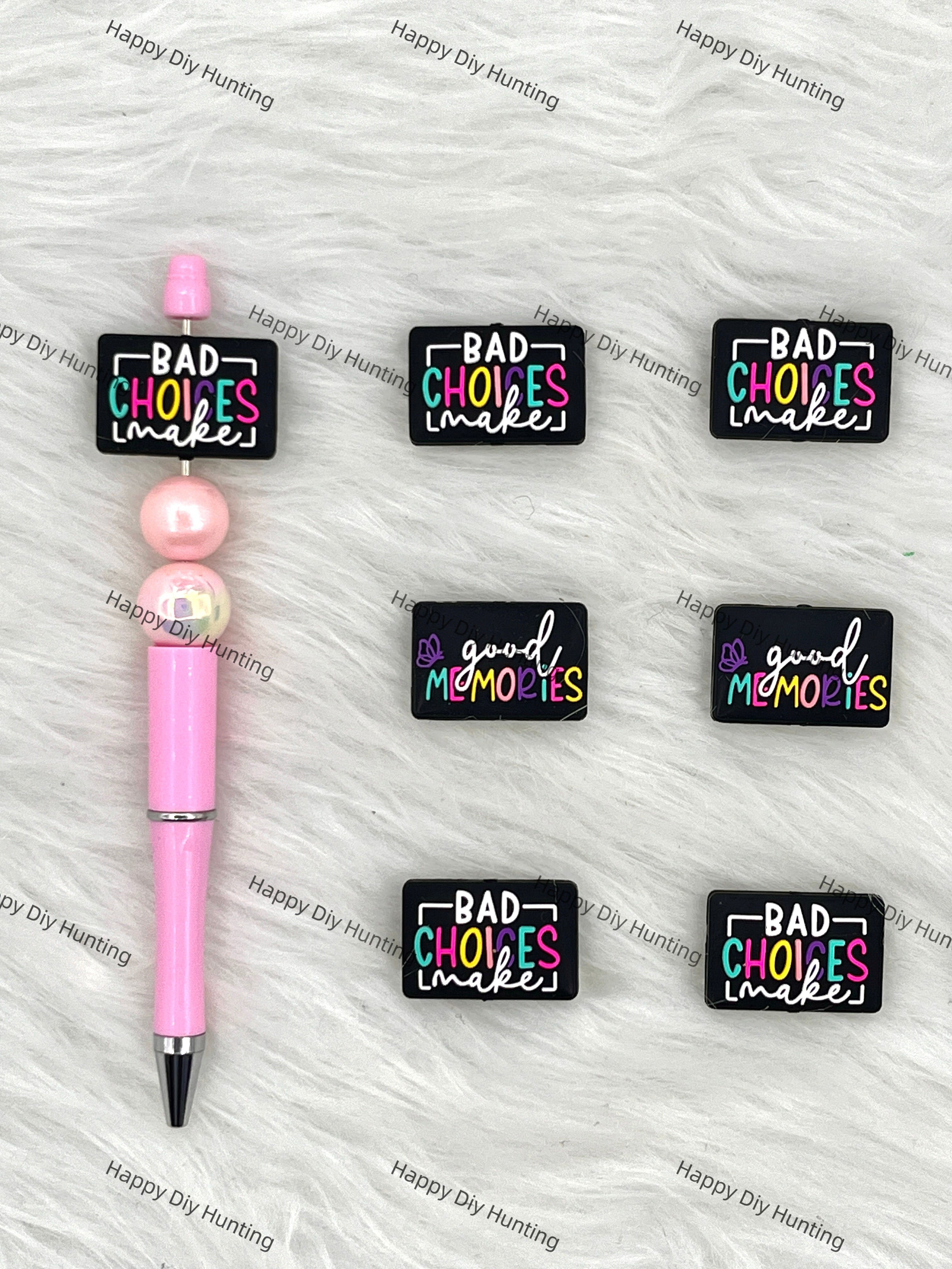 Bad Choices make good Memories Silicone Focal Beads Wholesale, silicone focal beads for pens