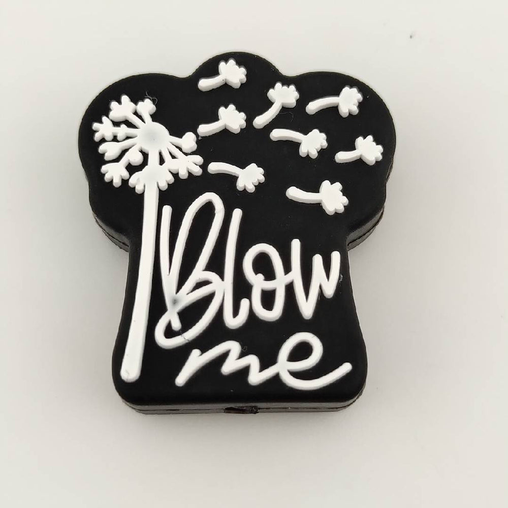 Blow me Silicone Focal Beads , Quote Focal Beads