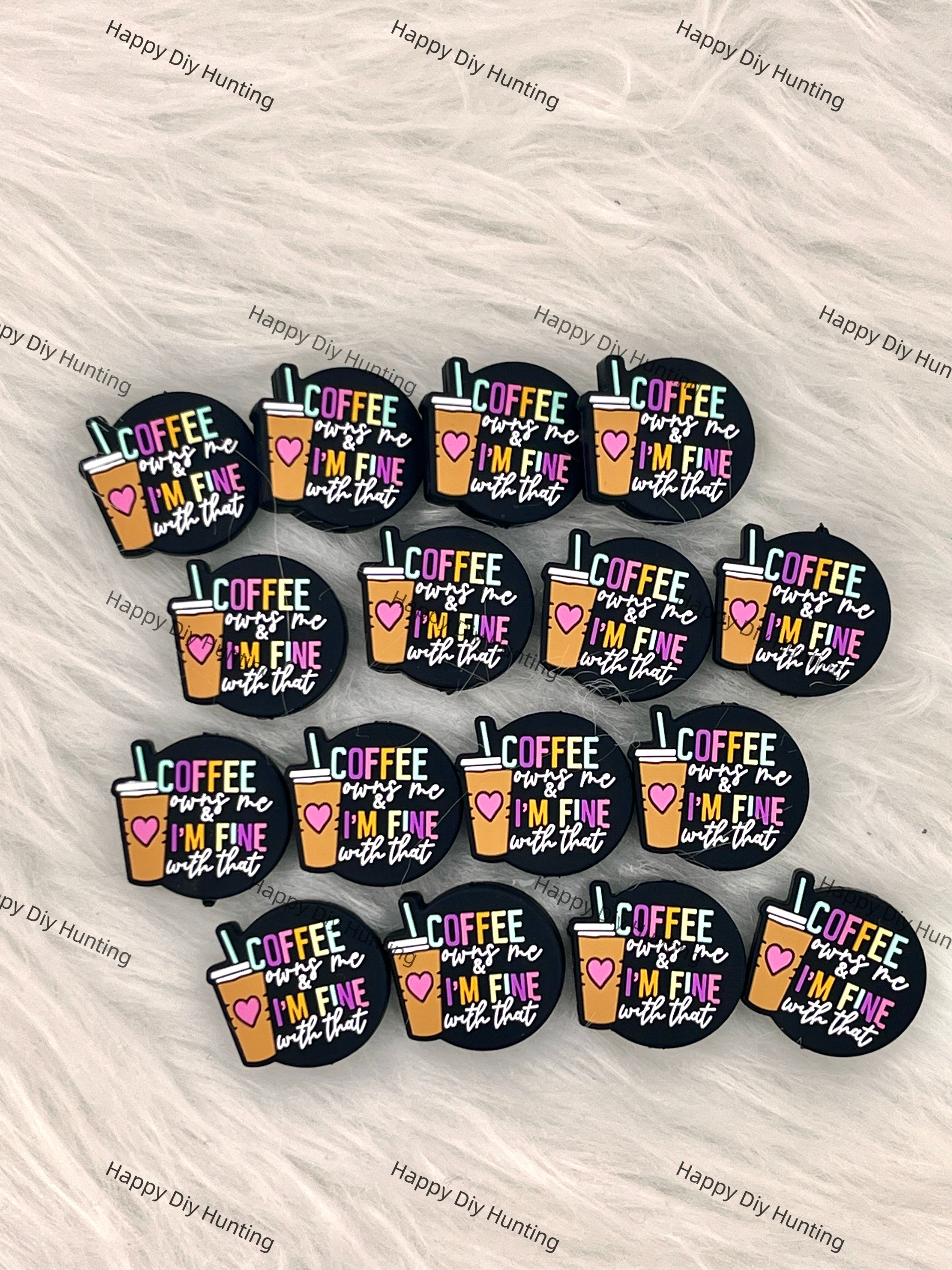 Coffee owns me and i'm fine with that Silicone Focal Beads Wholesale