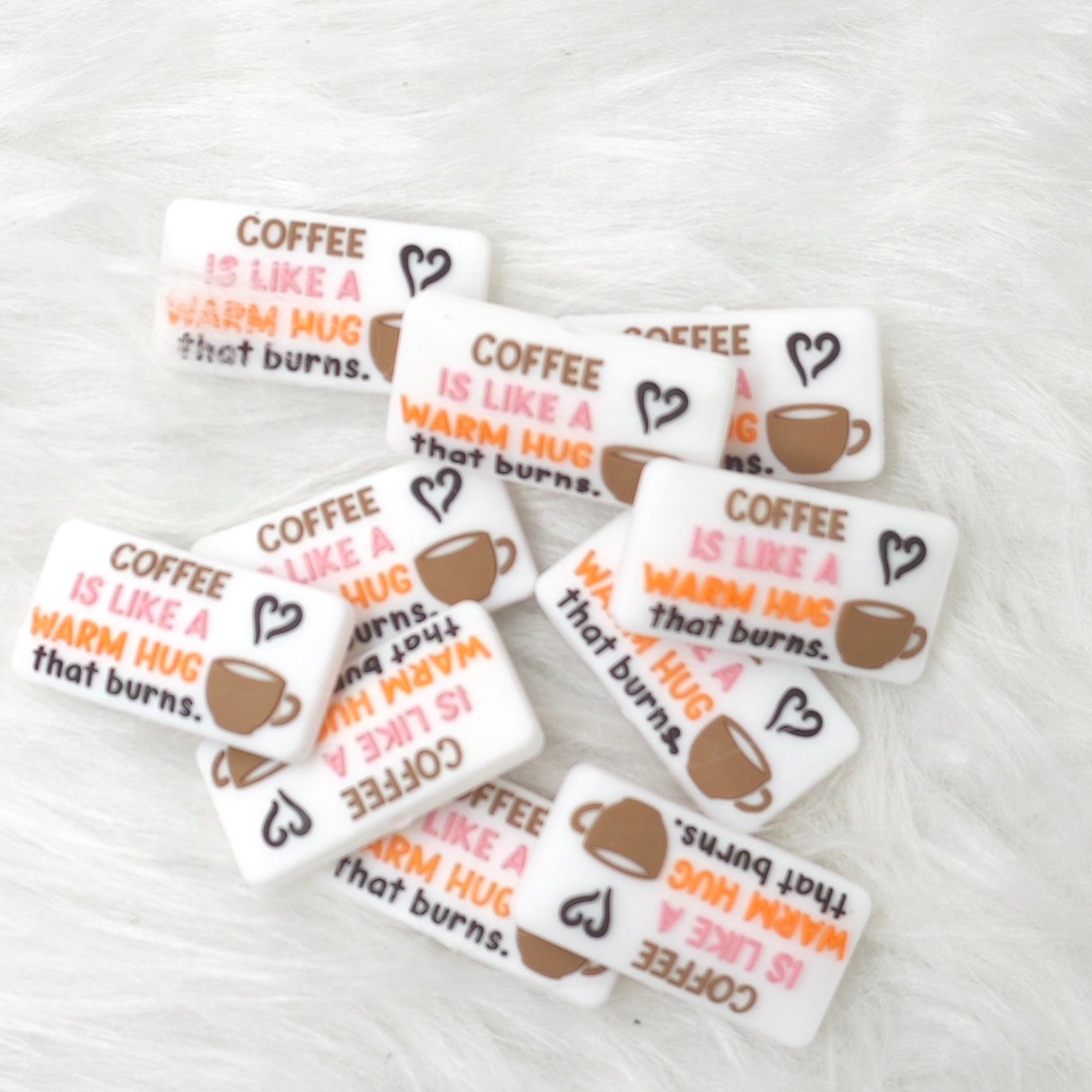 Coffee is like a warm hug that burns, drink food silicone focal beads, Quote focal beads