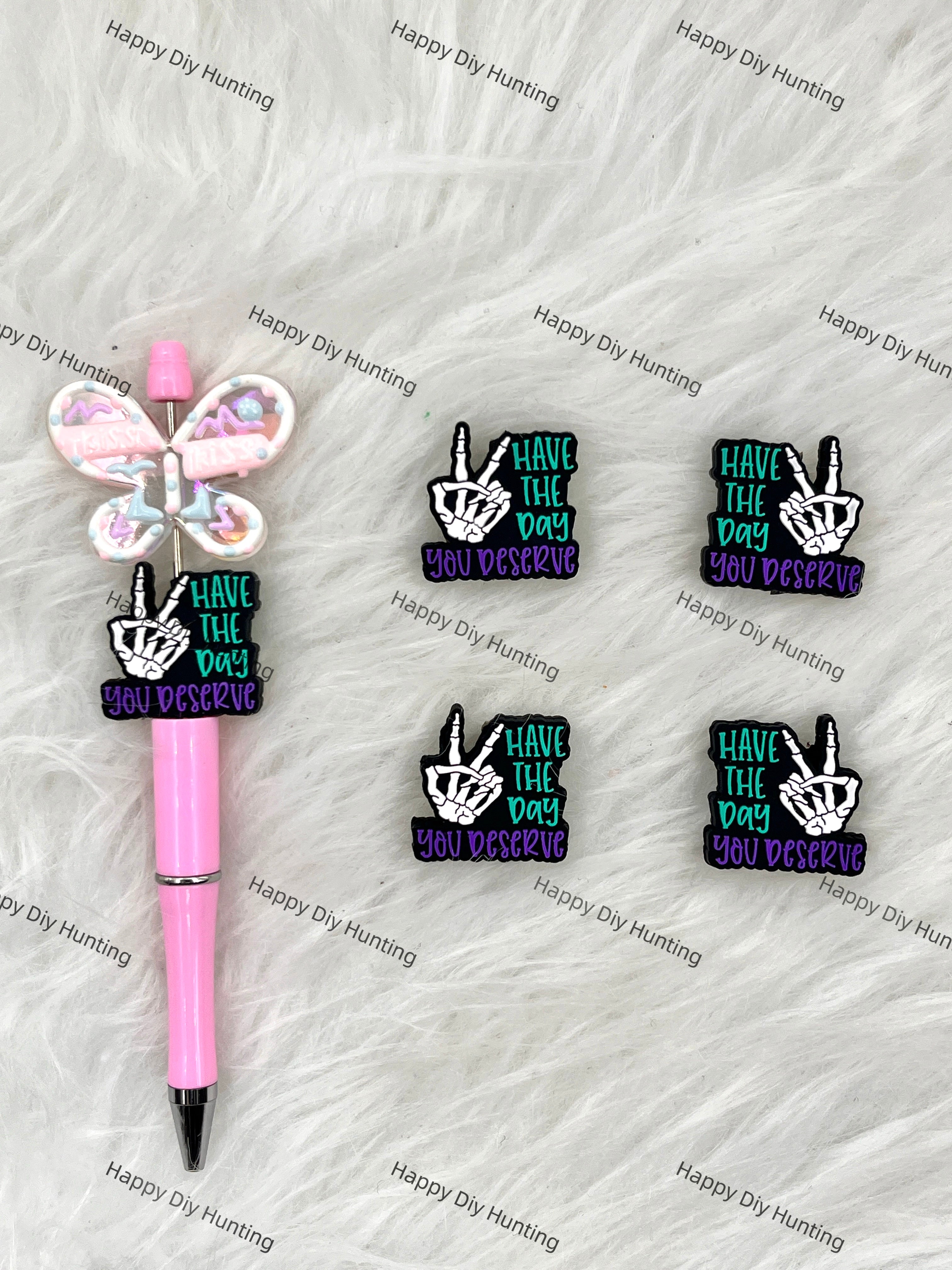 Have The Day You Deserve Silicone Focal Beads Wholesale, silicone focal beads for pens