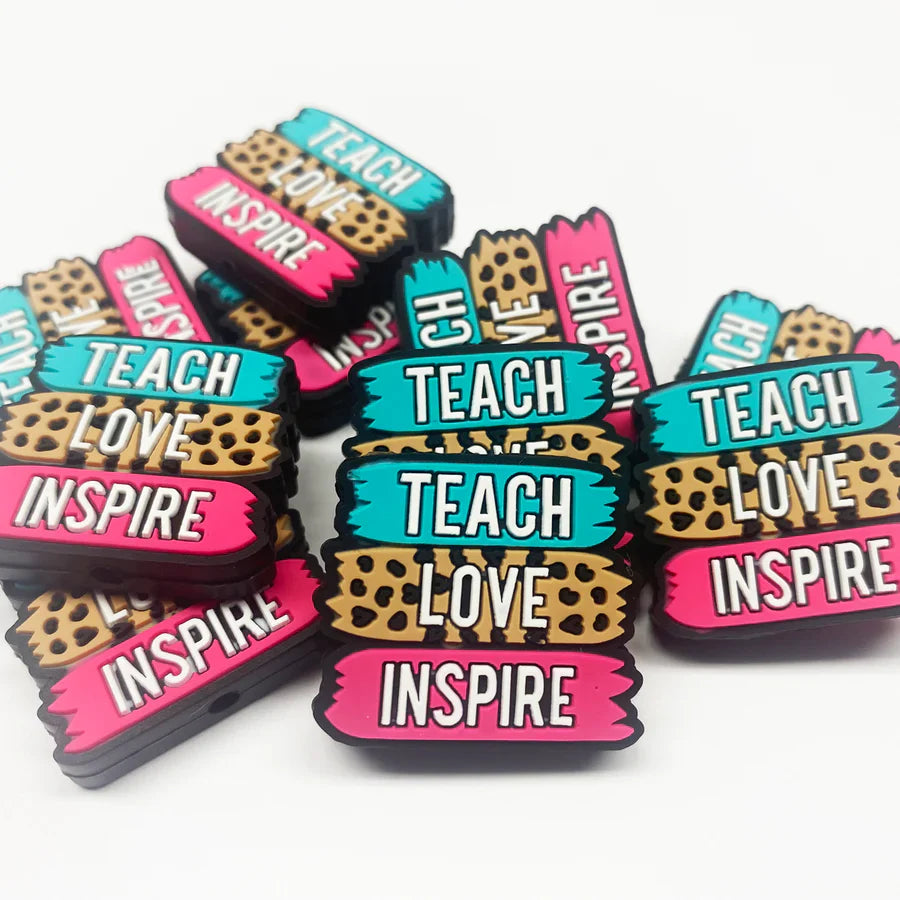 Teach, Love, Inspire Silicone Focal Beads, Quote Focal Beads